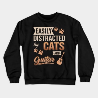 Easily Distracted By Cats And Guitars Crewneck Sweatshirt